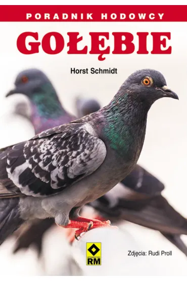Go��bie poradnik hodowcy - Schmidt Horst
