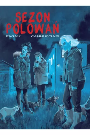 Sezon polowa� - Bruno  Cannucciari, Emiliano Pagani