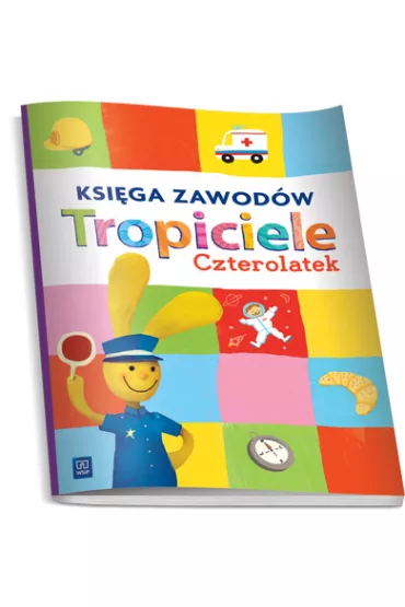 Tropiciele. Czterolatek. Ksi�ga zawod�w