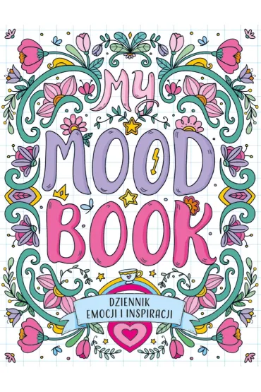 Dziennik emocji i inspiracji. My Mood Book