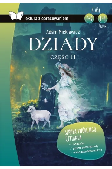 Dziady. Cz�� II (lektura z opracowaniem) - Adam Mickiewicz