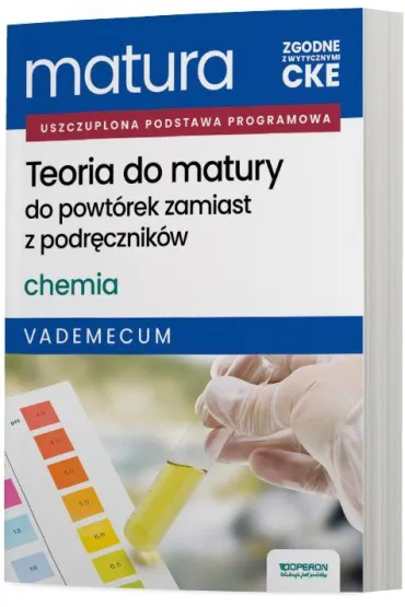 Pakiet Matura 2026. Chemia. Zakres rozszerzony: Teoria do matury. Vademecum, Zadania maturalne z odpowiedziami. Repetytorium, Arkusze maturalne z rozwi�zaniami krok po kroku