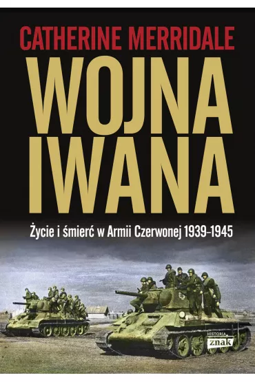 Wojna Iwana - Catherine Merridale