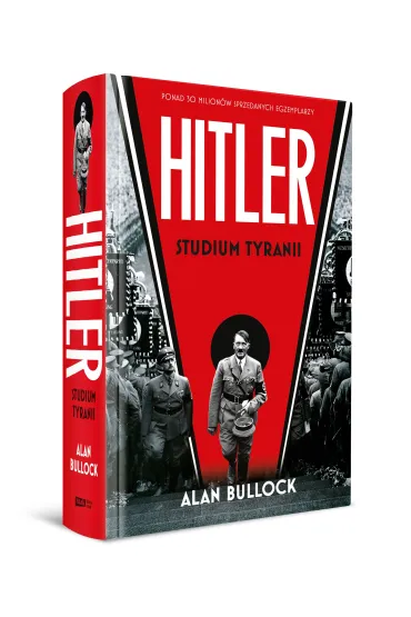 Hitler. Studium tyranii - Alan Bullock