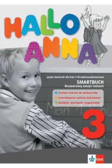 Hallo Anna 3. Rozszerzony zeszyt �wicze� do j�zyka niemieckiego dla klas 1-3 szko�y podstawowej
