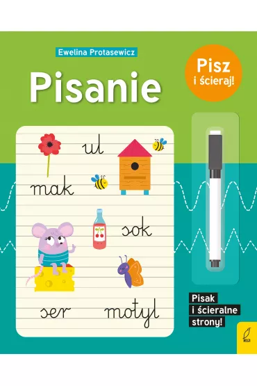 Pisanie. Pisz i �cieraj! - Ewelina Protasewicz