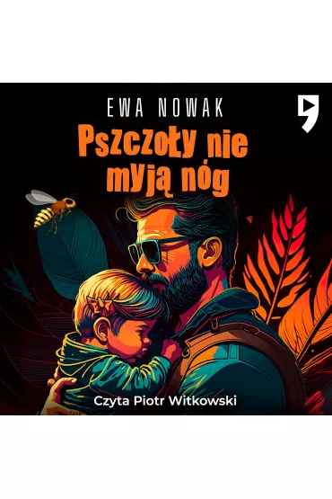 Audiobook Pszczoy nie myj ng mp3 - Ewa Nowak