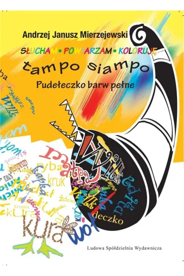 Tampo siampo - Andrzej Janusz  Mierzejewski