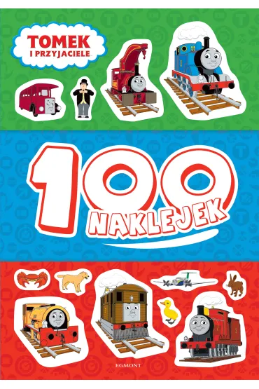 Tomek i przyjaciele. 100 naklejek - Beata �michowska