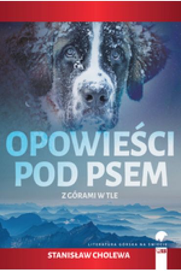 Opowieści pod psem z górami w tle