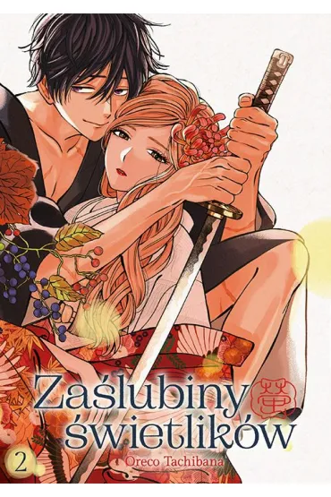 Za�lubiny �wietlik�w. Tom 2 - Oreco Tachibana