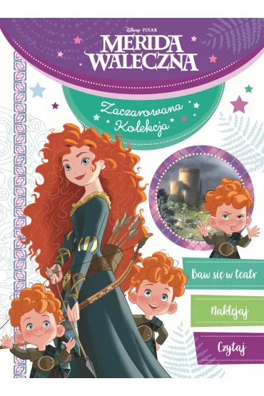 Merida Waleczna. Disney Pixar. Zaczarowana kolekcja