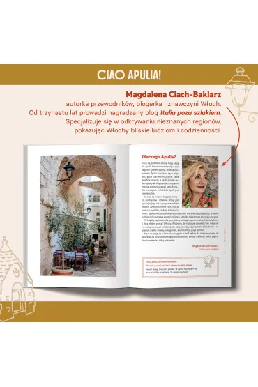 Ciao Apulia! Bari i 99 miejsc, kt�re pokochasz - Magdalena  Ciach-Baklarz
