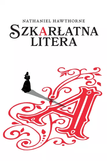 Szkar�atna litera - Nathaniel Hawthorne