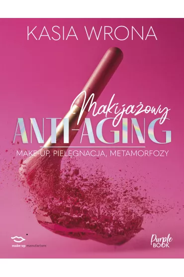 eBook Makija�owy ANTI-AGING mobi epub - Kasia  Wrona