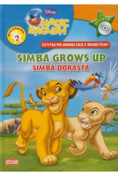 Magic English Czytaj po angielsku z Disneyem Simba grows up z p�yt� CD