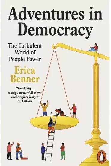 Adventures in democracy wer. angielska - Erica Benner