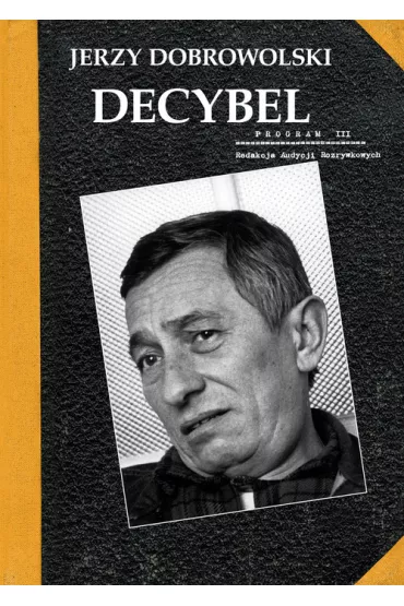 Decybel LTW - Jerzy Dobrowolski