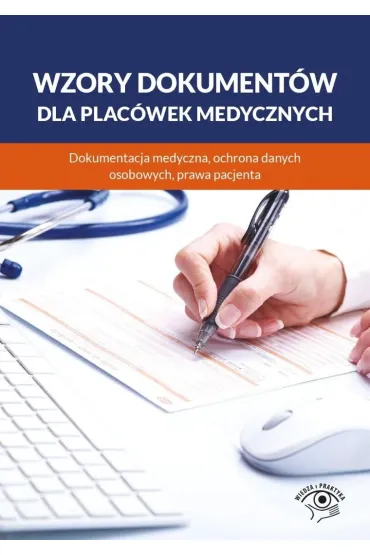 Wzory dokument�w dla plac�wek medycznych...