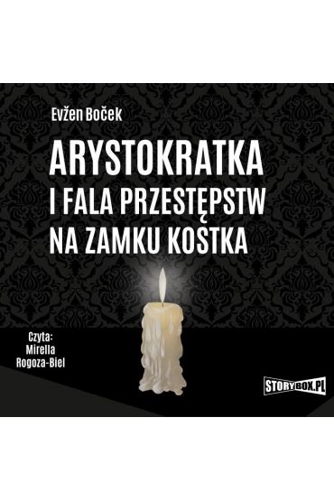 Audiobook Arystokratka i fala przestpstw na zamku Kostka. Tom 4 mp3