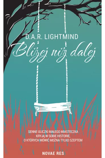 Bli�ej ni� dalej - D A. R. Lightmind
