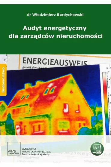 eBook Audyt energetyczny dla zarz�dc�w nieruchomo�ci pdf - W�odzimierz Berdychowski
