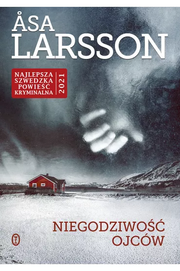 Niegodziwo�� ojc�w - Asa Larsson