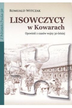 Lisowczycy w Kowarach. Opowie z czasw wojny...