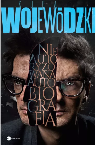 Kuba Wojew�dzki. Nieautoryzowana autobiografia - Kuba Wojew�dzki