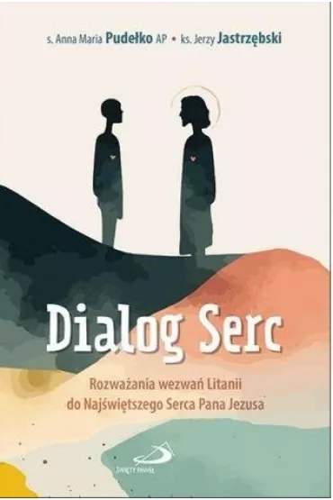 Dialog serc - Jerzy Jastrz�bski, Anna Maria Pude�ko
