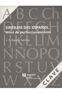 Sintaxis del Espanol Nivel de perfeccionamient