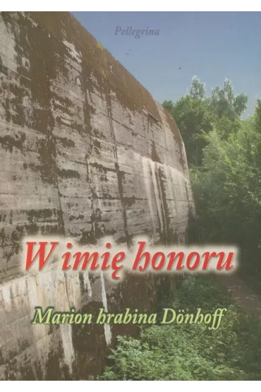 W imi� honoru - Marion Donhoff hrabina