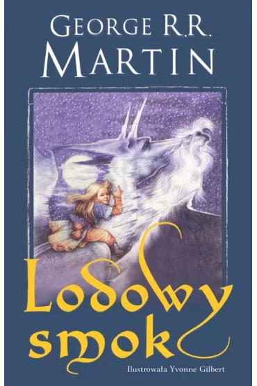 Lodowy smok - George R. R. Martin