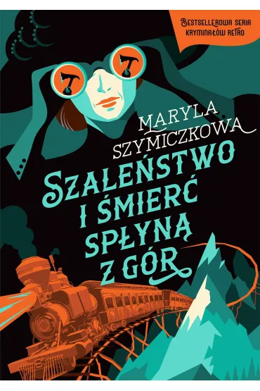 Szale�stwo i �mier� sp�yn� z g�r. �ledztwa profesorowej Szczupaczy�skiej. Tom 6 - Maryla Szymiczkowa, Piotr  Tarczy�