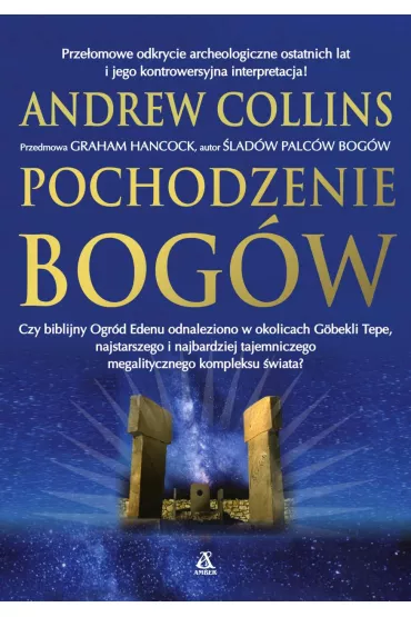 Pochodzenie Bog�w * * - Andrew Collins