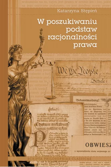 W poszukiwaniu podstaw racjonalno�ci prawa - Katarzyna  St�pie�