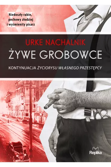�ywe grobowce - Urke Nachalnik