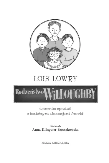 Rodze�stwo Willoughby - Lois Lowry