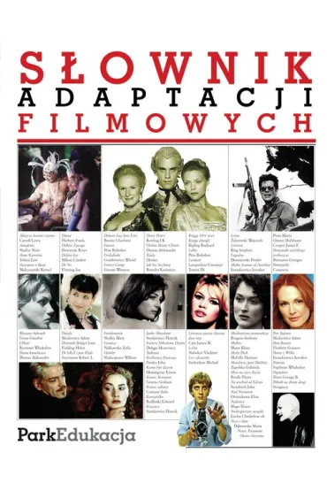 S�ownik adaptacji filmowych - Andrzej Ko�ody�ski, Daniela Podlawska, Iwona P��ciennik, Konrad Zar�bski