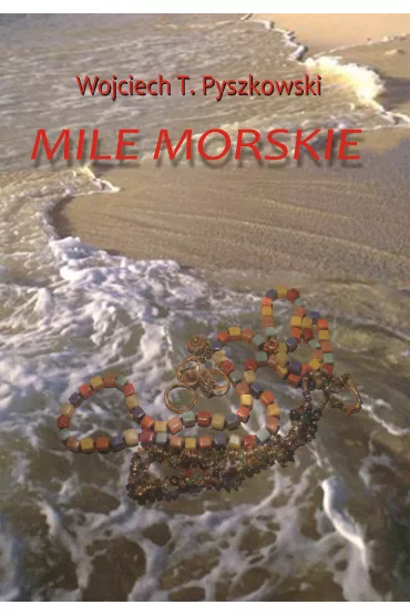 eBook Mile morskie mobi epub - Wojciech T. Pyszkowski