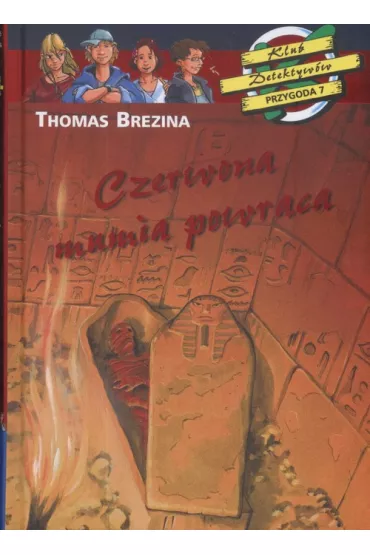 Czerwona mumia powraca - Tomasz Brezina