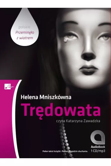 Audiobook Tr�dowata CD - Helena Mniszk�wna