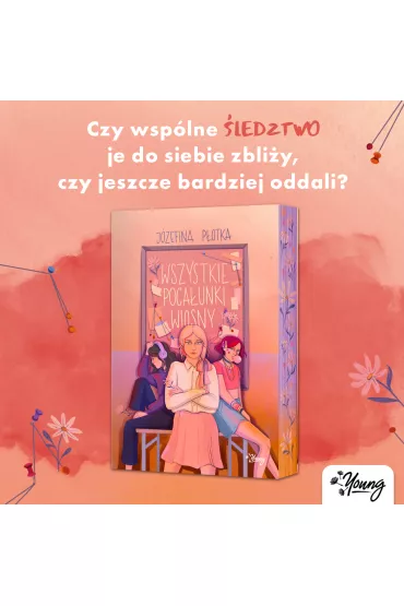 Wszystkie pocaunki wiosny - Jzefina  Potka