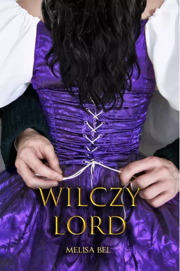 Wilczy Lord - Melisa Bel