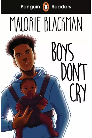 Boys Don't Cry. Penguin Readers Level 5 wer. angielska - Blackman Malorie