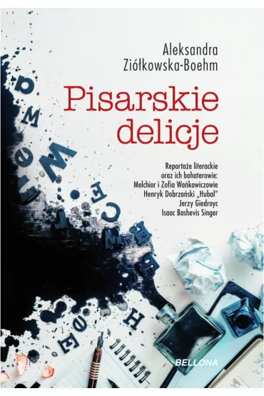 Pisarskie delicje - Aleksandra Zikowska Boehm