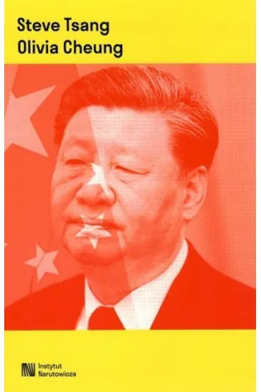 My�l polityczna Xi Jinpinga - Olivia  Cheung, Steve  Tsang