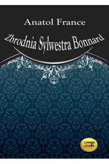 Audiobook Zbrodnia Sylwestra Bonnard CD - Anatole France