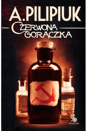 Czerwona gor�czka - Andrzej Pilipiuk