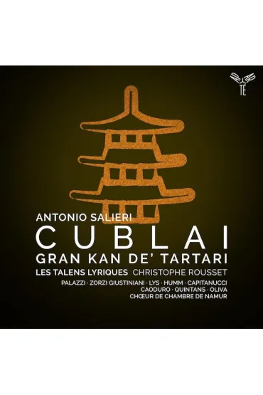 Salieri: Cublai, Gran Kan De` Tartari (CD) - Les  Talens Lyriques